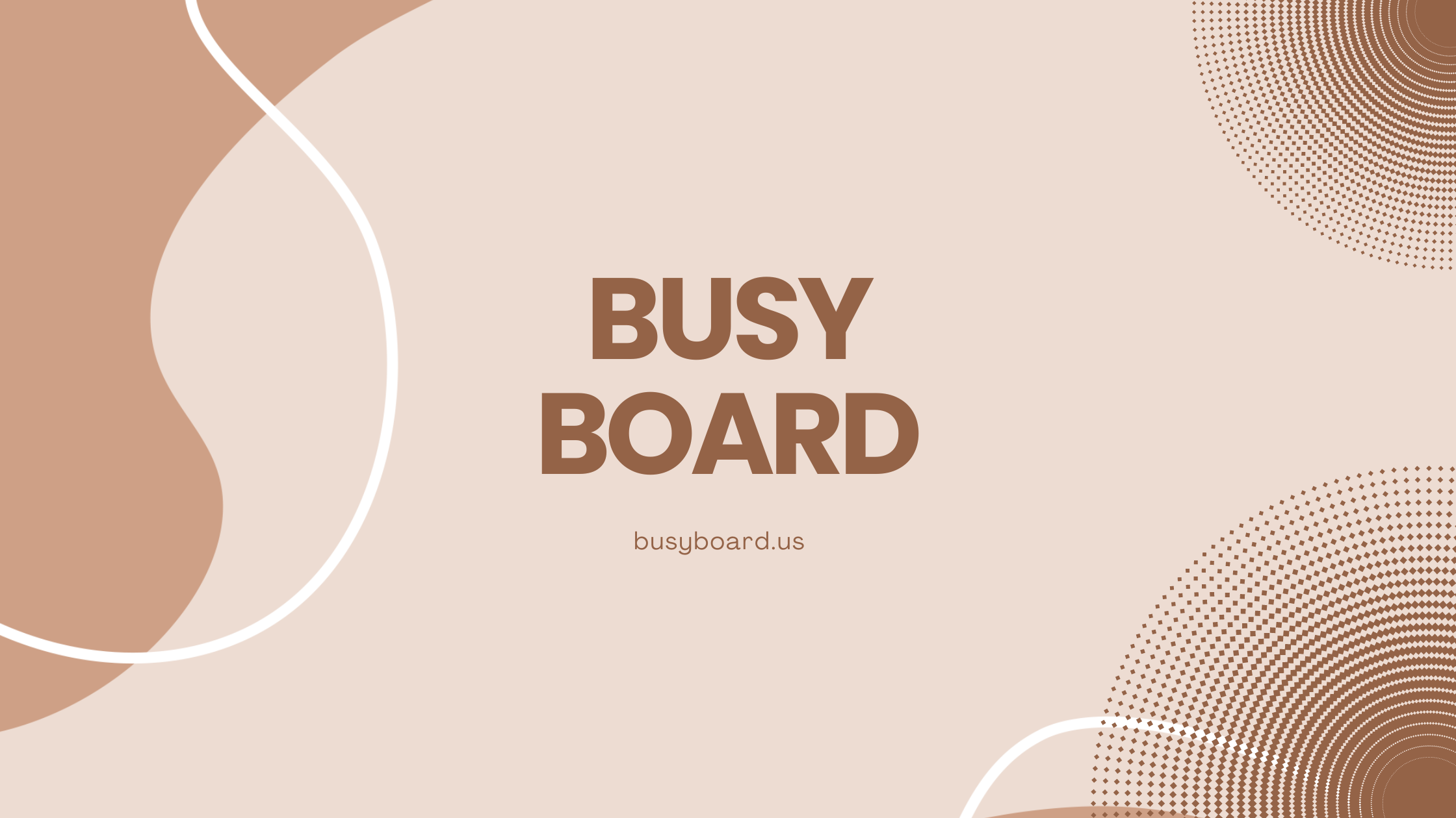 busy board