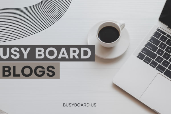 busy board