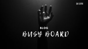 busy board