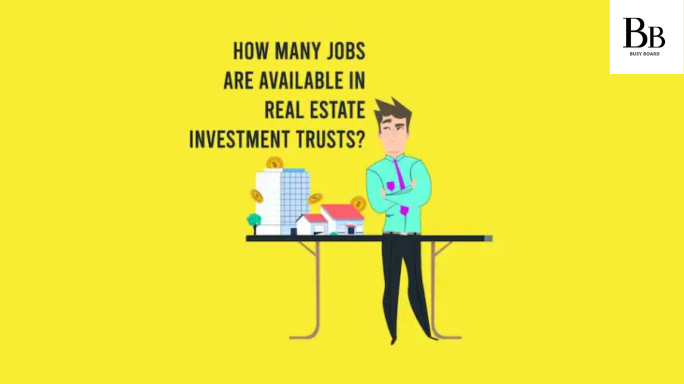 how many jobs are available in real estate investment trusts